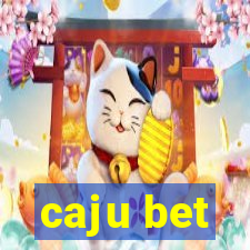 caju bet